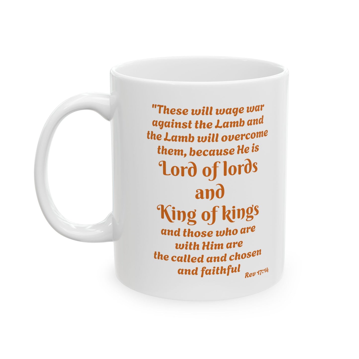 Inspirational KING OF KINGS Ceramic Mug