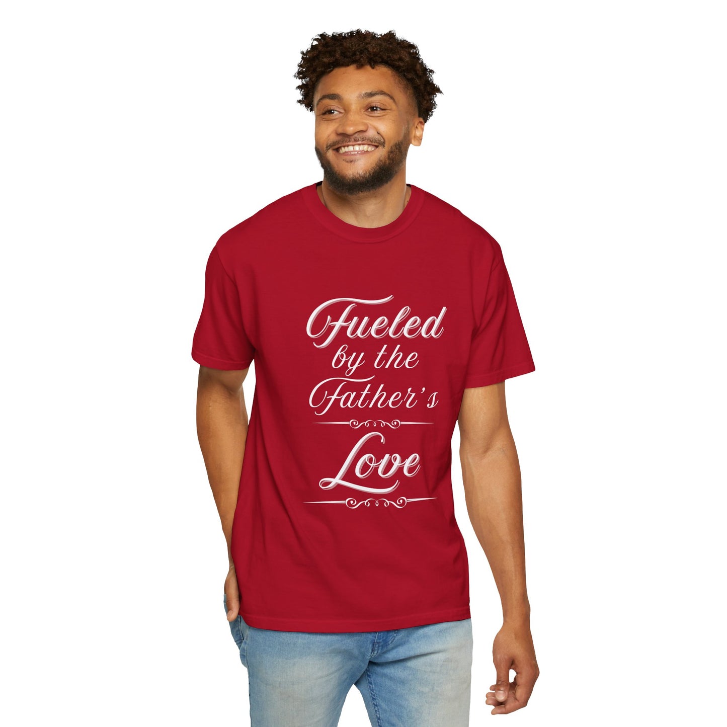 A Selection of "Fueled by the Father's Love"  Unisex T-Shirt