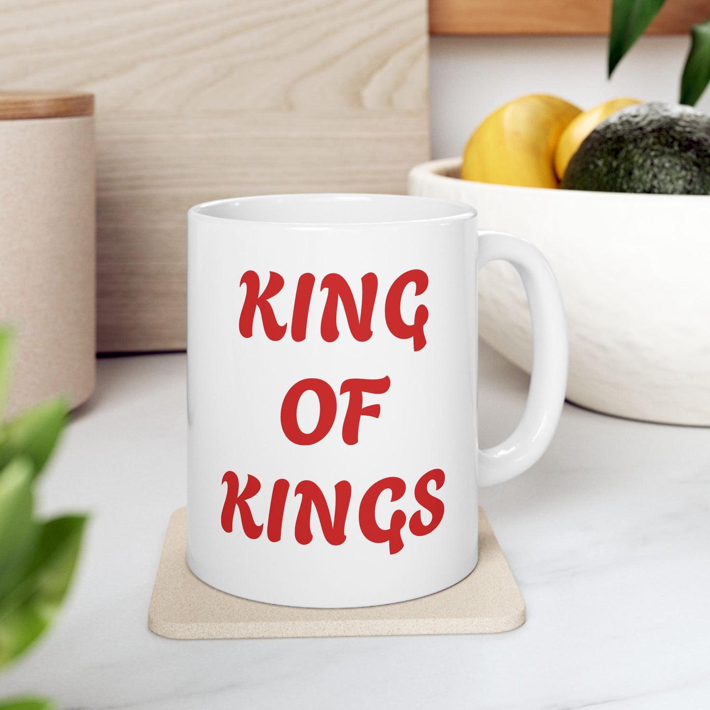 Inspirational KING OF KINGS Ceramic Mug