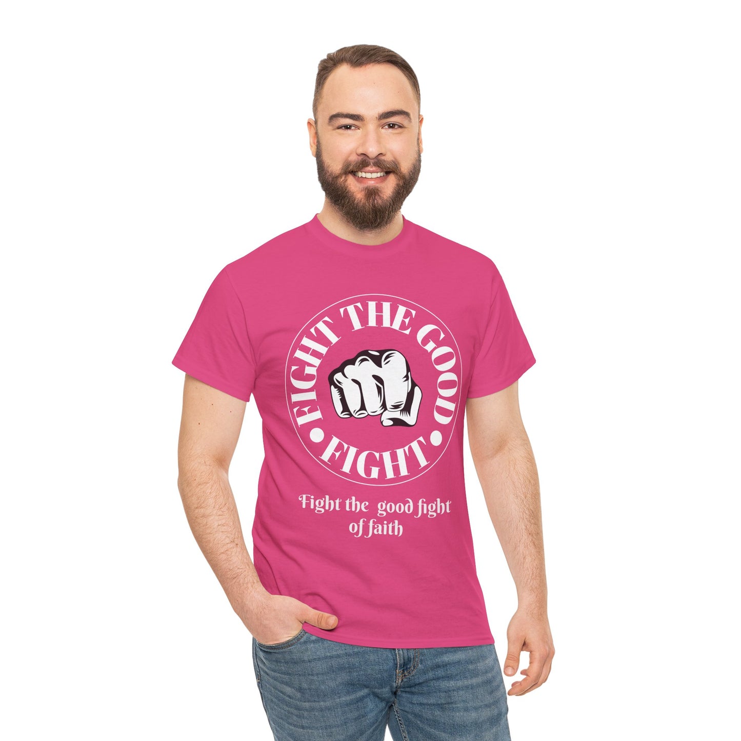 Fight the Good Fight Unisex Heavy Cotton Tee