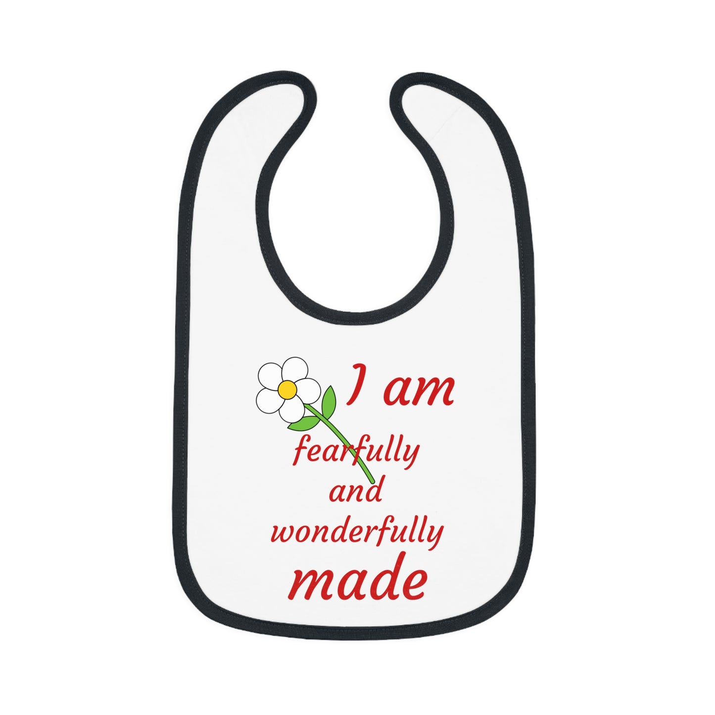 Fearfully and Wonderfully Made Baby Bib -  for Newborns and Infants