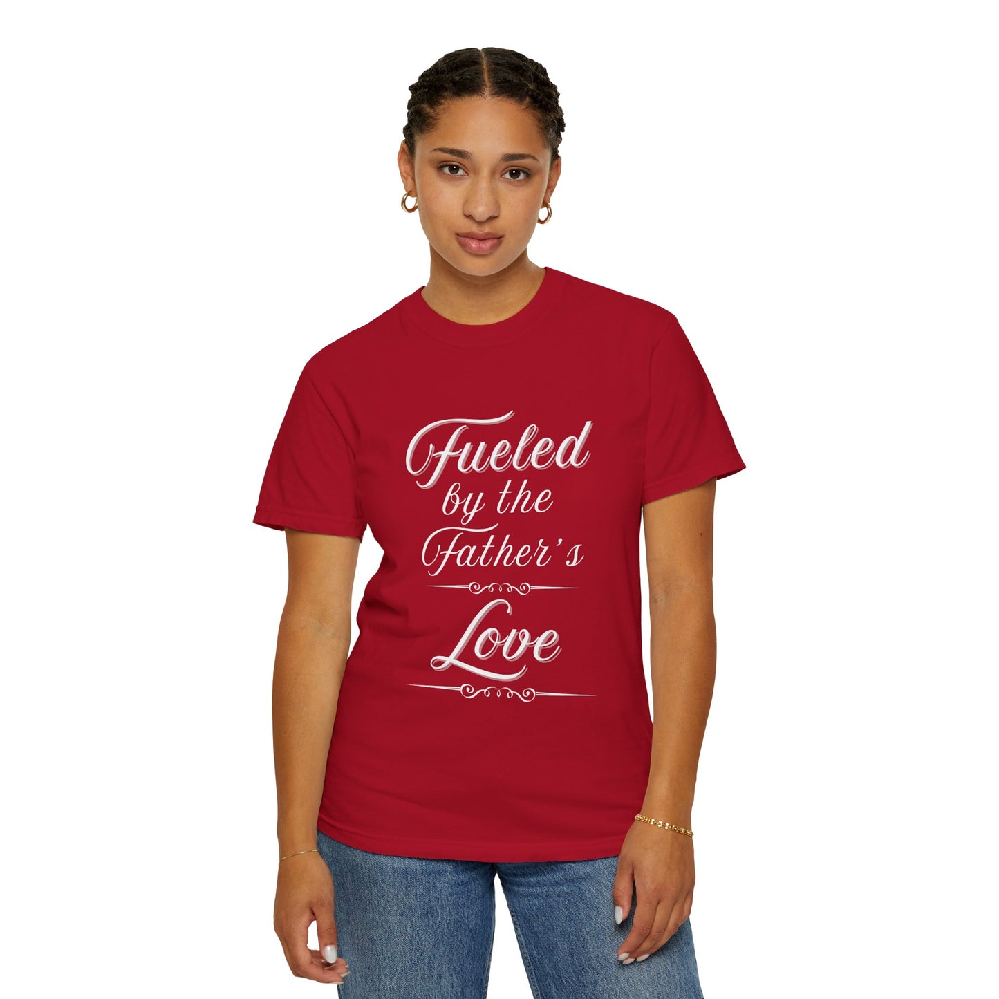 A Selection of "Fueled by the Father's Love"  Unisex T-Shirt