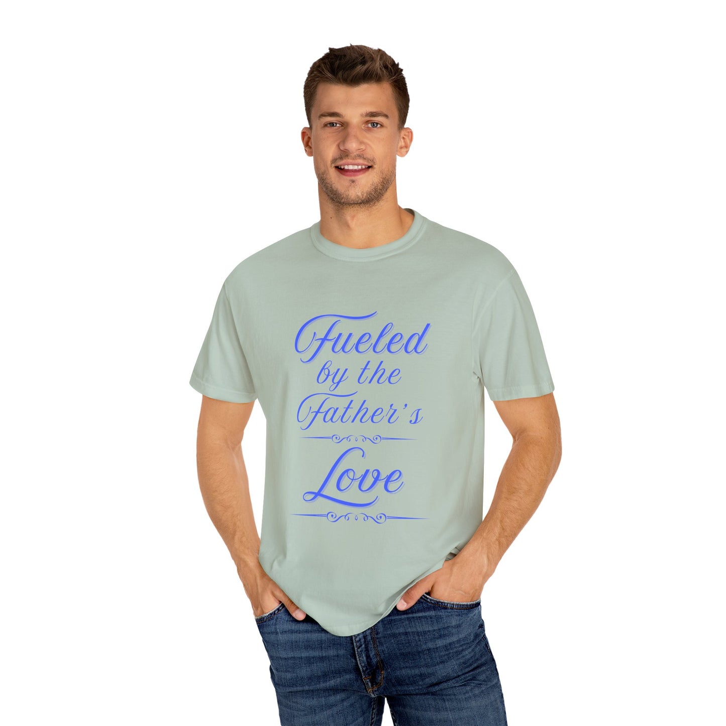 A Selection of "Fueled by the Father's Love"  Unisex T-Shirt