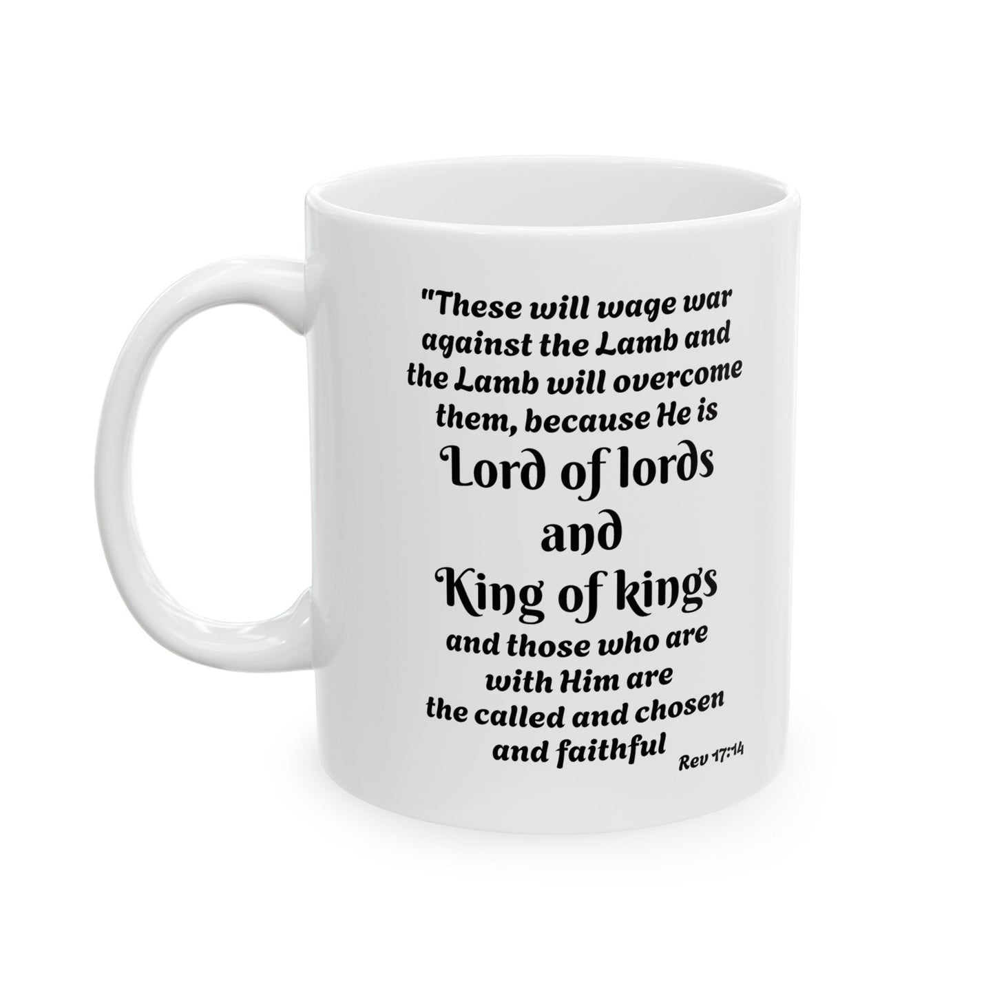 Inspirational KING OF KINGS Ceramic Mug