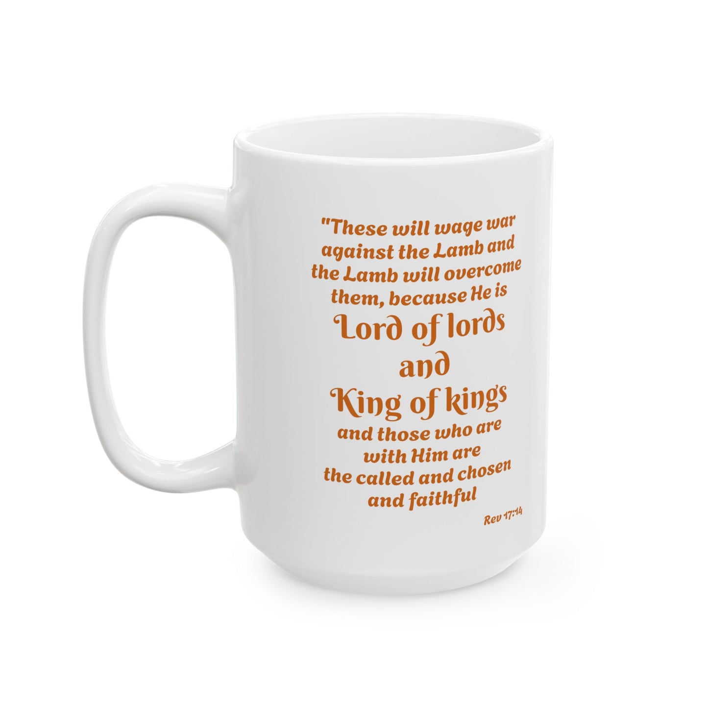 Inspirational KING OF KINGS Ceramic Mug