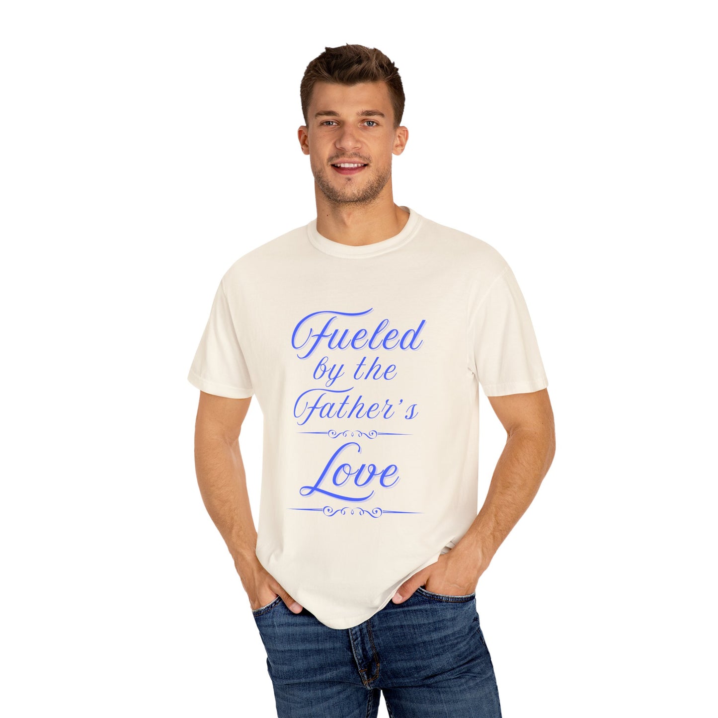 A Selection of "Fueled by the Father's Love"  Unisex T-Shirt