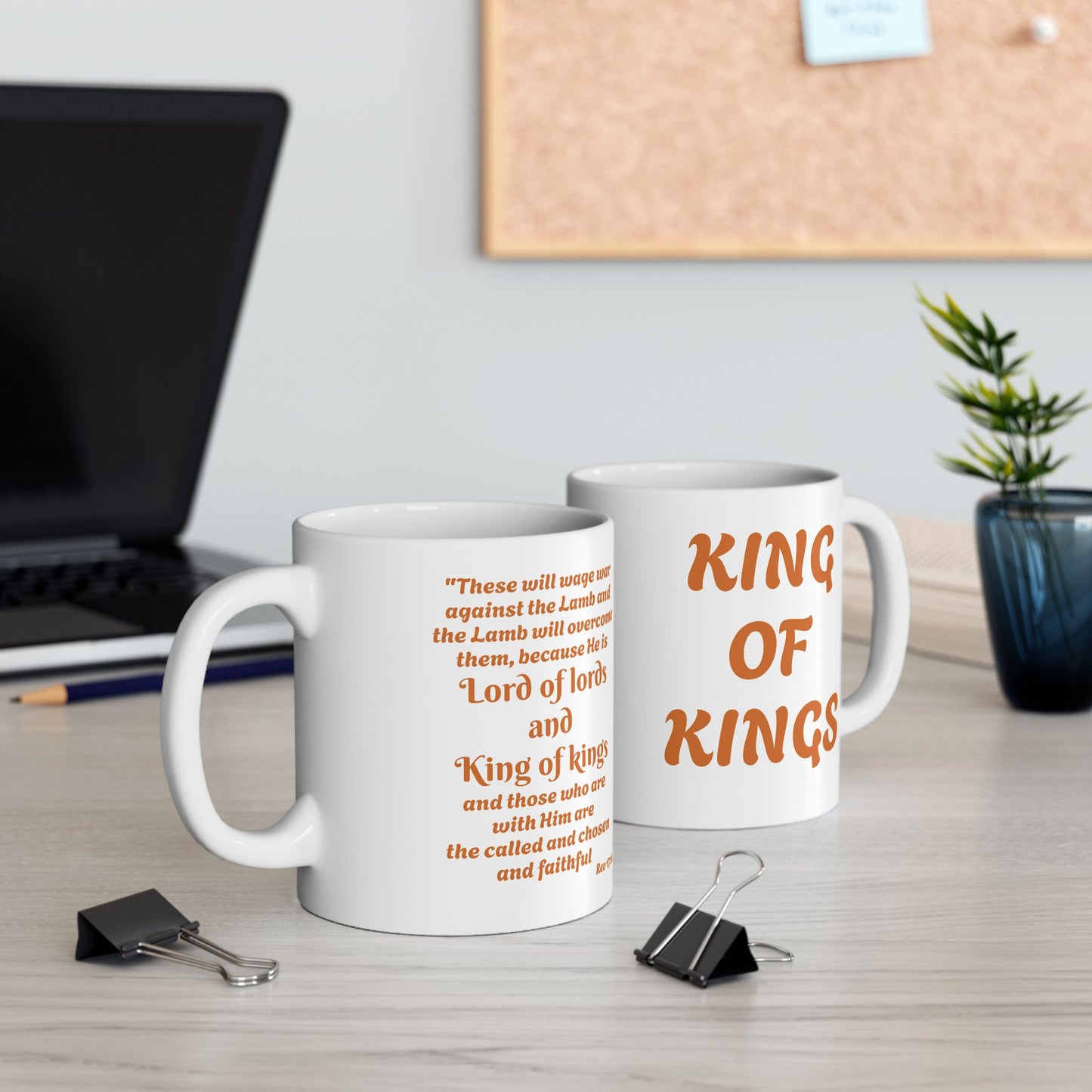 Inspirational KING OF KINGS Ceramic Mug