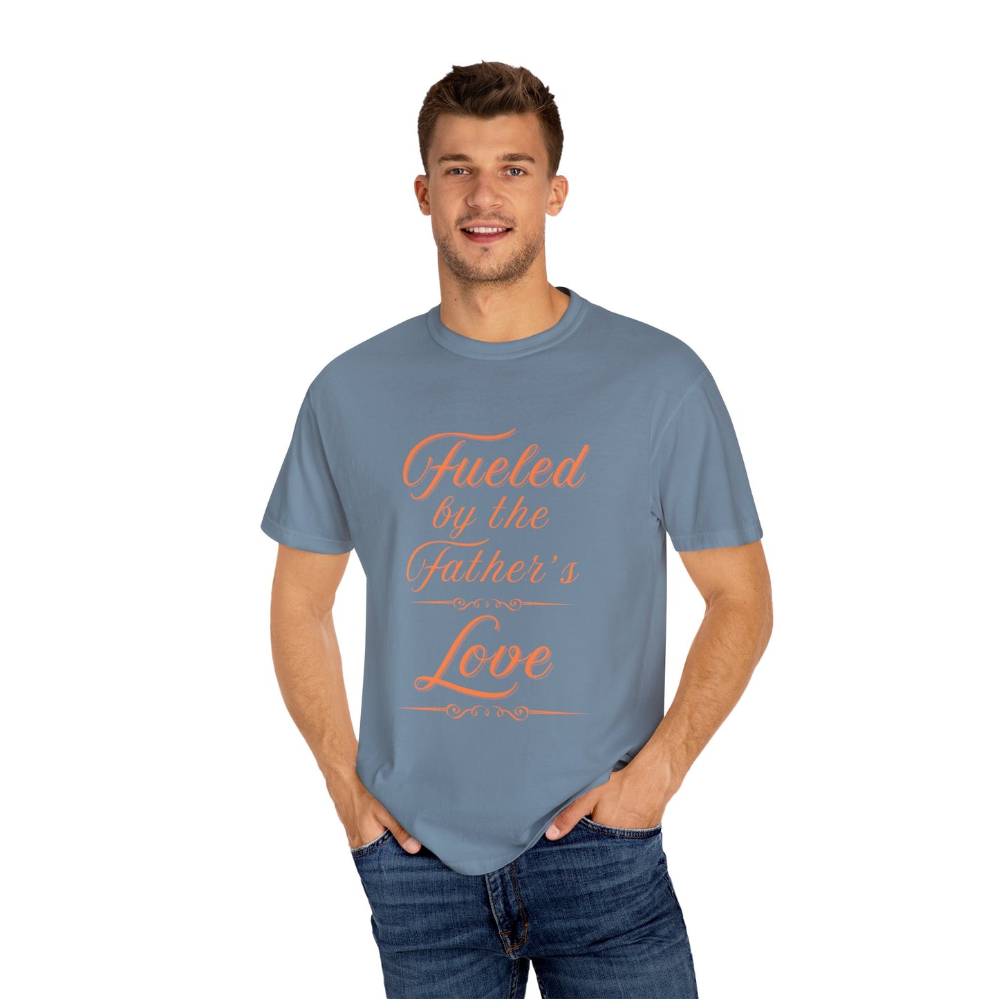 A Selection of "Fueled by the Father's Love"  Unisex T-Shirt