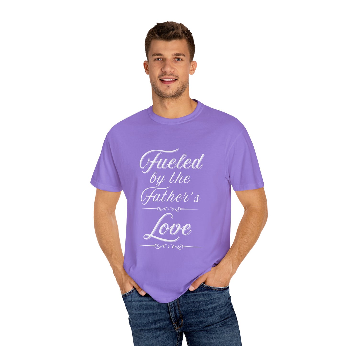 A Selection of "Fueled by the Father's Love"  Unisex T-Shirt