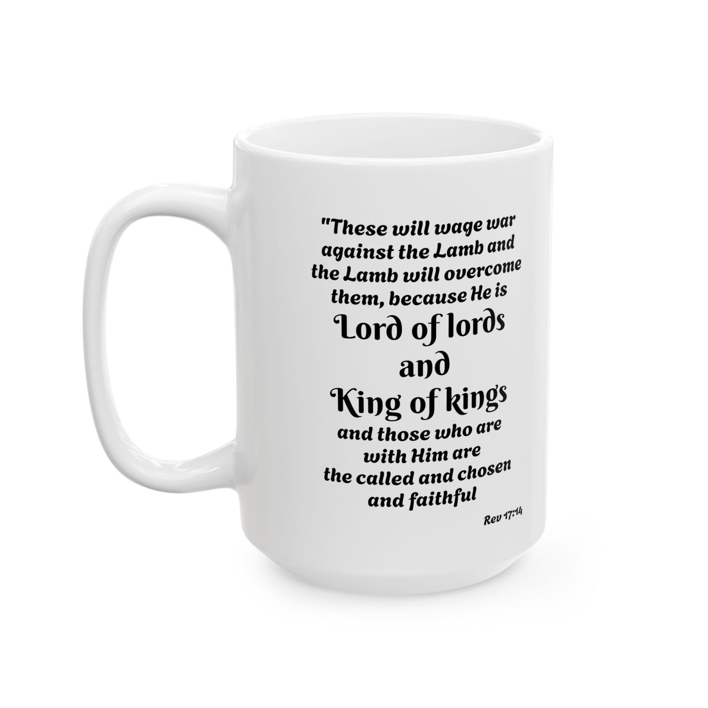 Inspirational KING OF KINGS Ceramic Mug