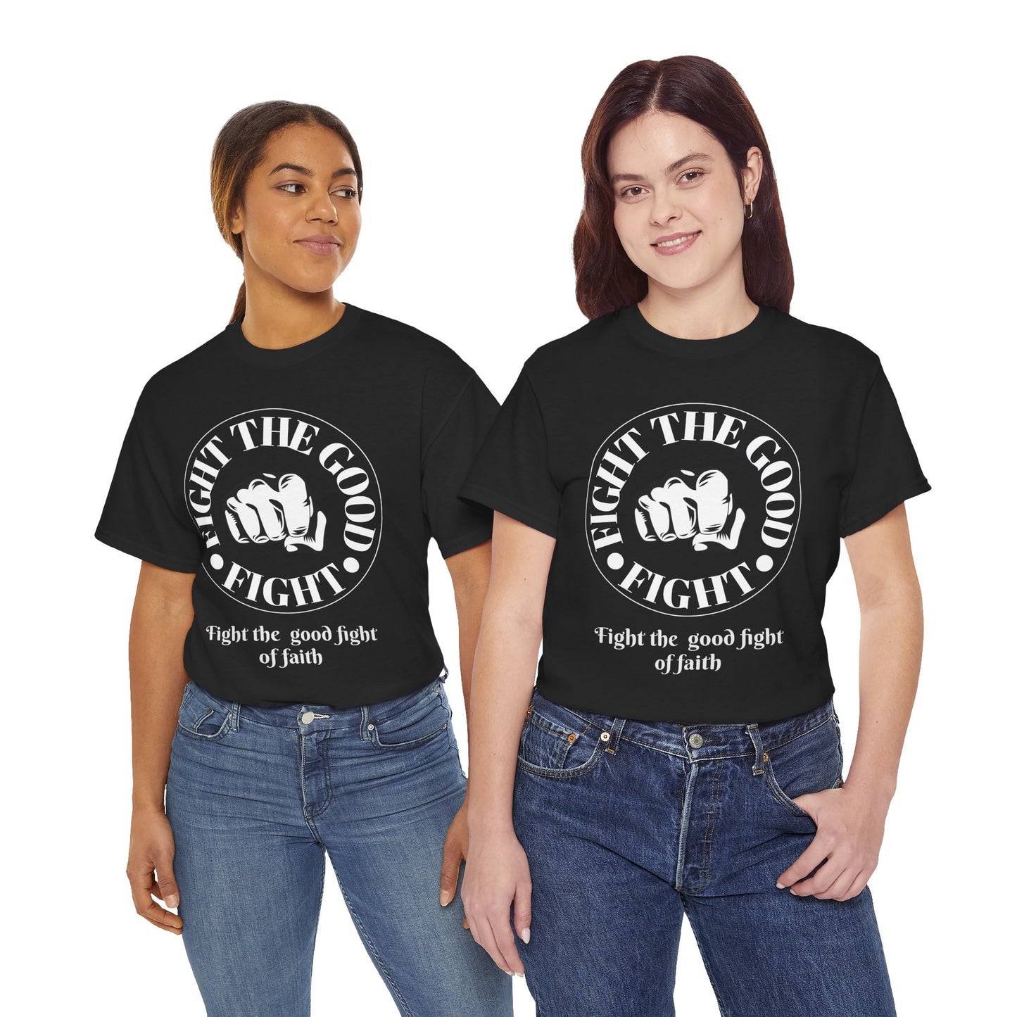 Fight the Good Fight Unisex Heavy Cotton Tee