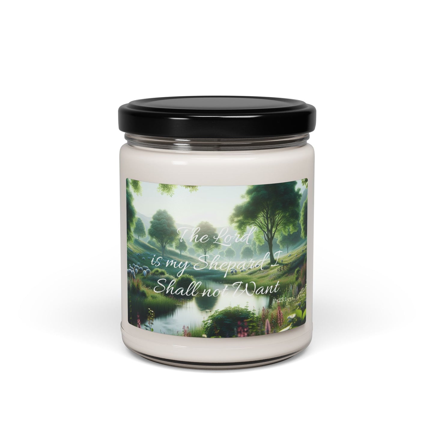 Inspirational Scented Soy Candle - "The Lord is my Shepherd, I Shall Not Want"