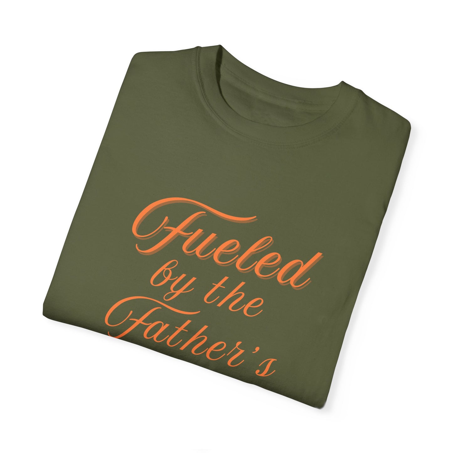 A Selection of "Fueled by the Father's Love"  Unisex T-Shirt