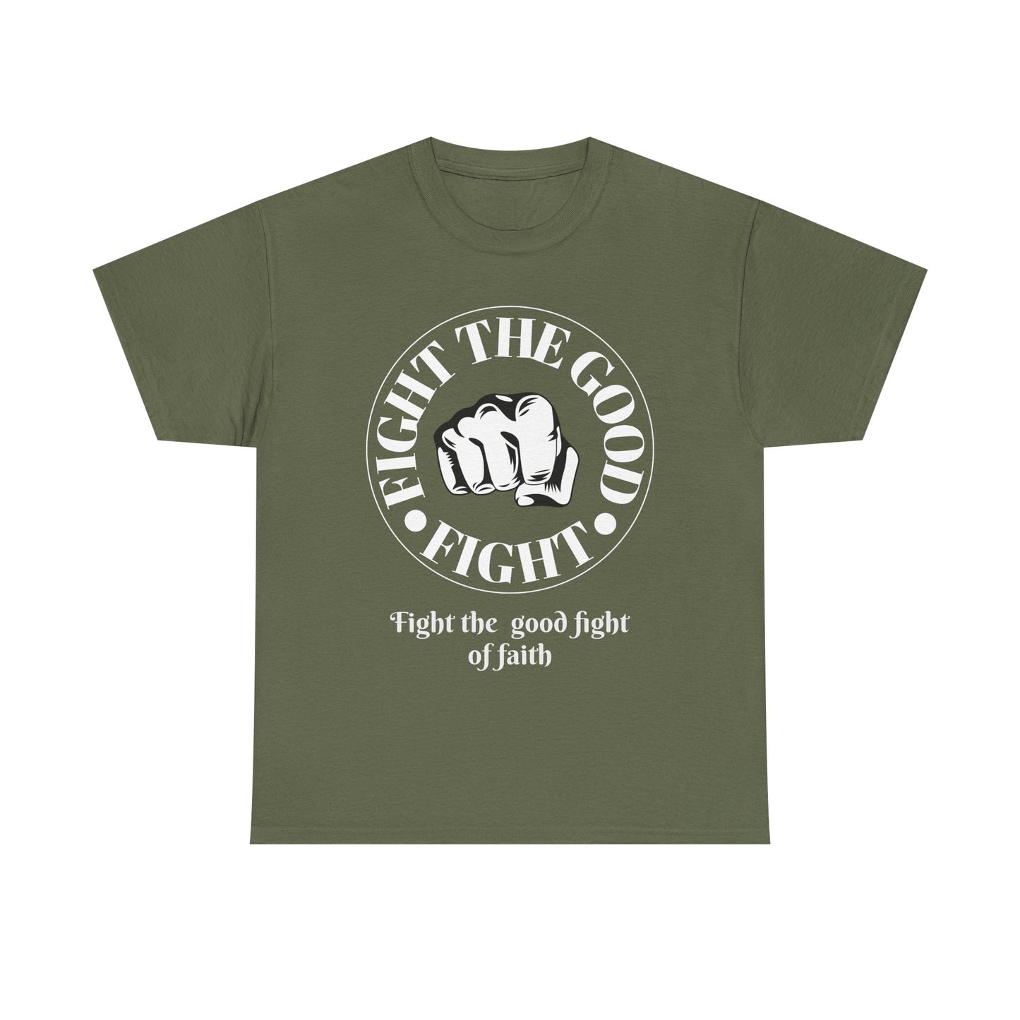 Fight the Good Fight Unisex Heavy Cotton Tee