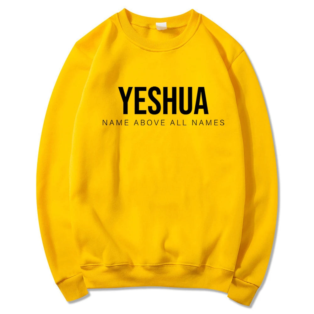 Yeshua Sweatshirt Name Above All Names Shirt Jesus Is King Hoodie Jesus Top Names of God Tees Unisex Trendy Sweatshirts