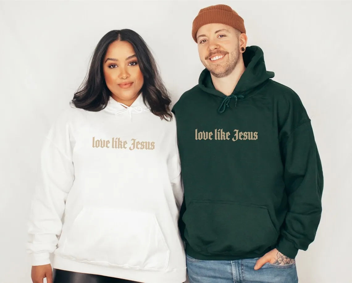 A cool "Love Like Jesus" Hoodie for men and women