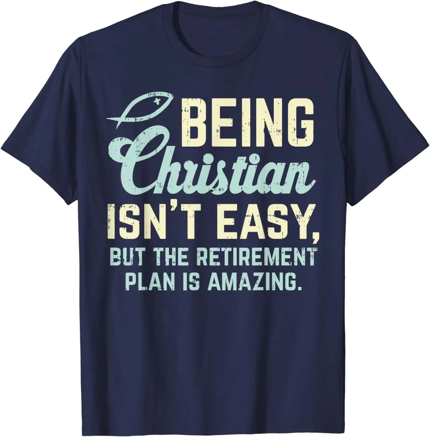 Christian Retirement Plan God Jesus Faith Religious Gift T-Shirt