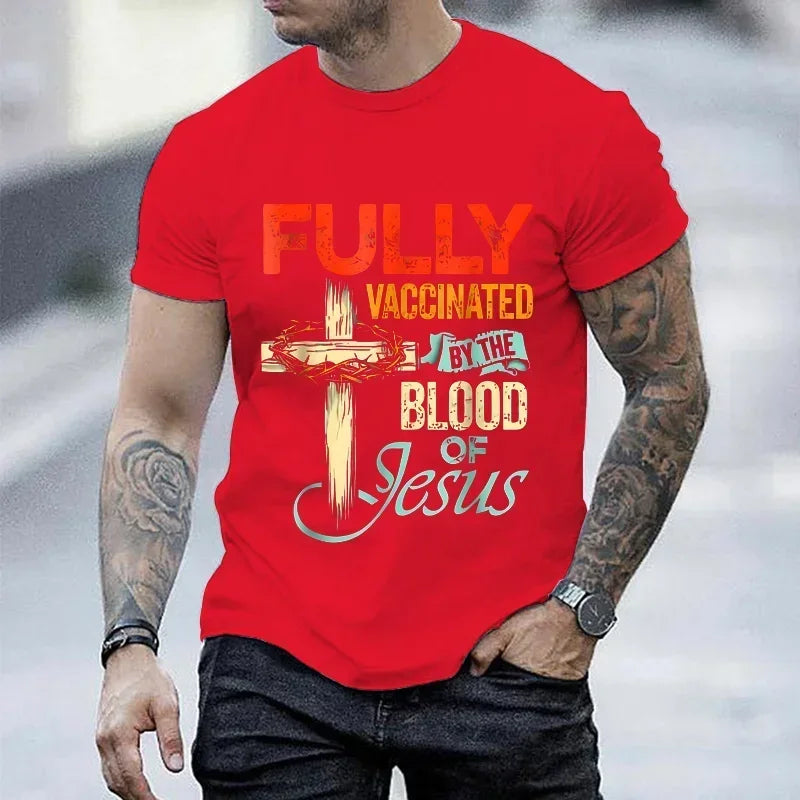 Fully Vaccinated By The Blood of Jesus  T-Shirt for men