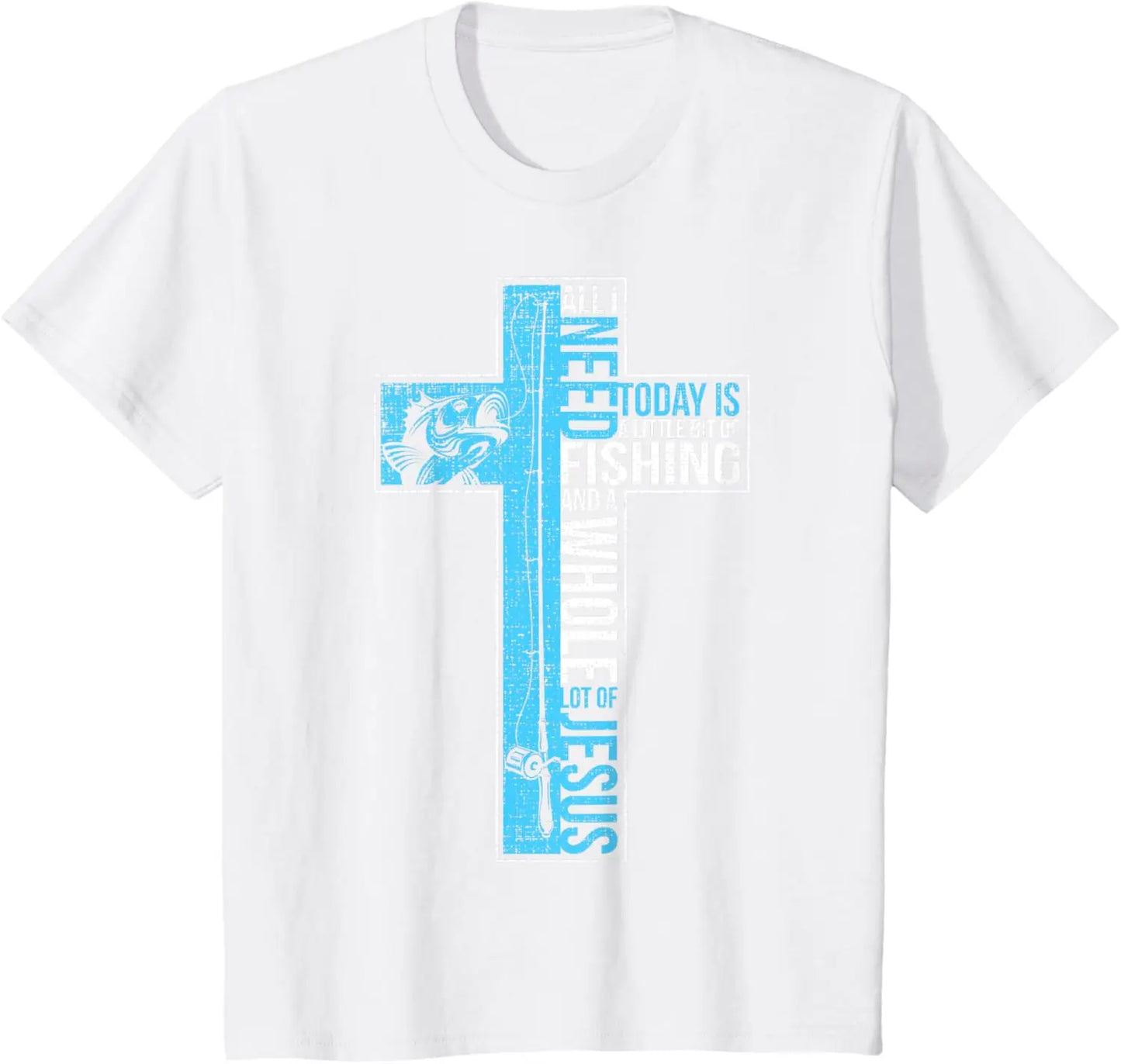 All I Need Is Fishing & Jesus Christian Cross Fish T Shirt T-Shirt Custom Printed Graphic T Shirts Print on Demand Ropa Hombre