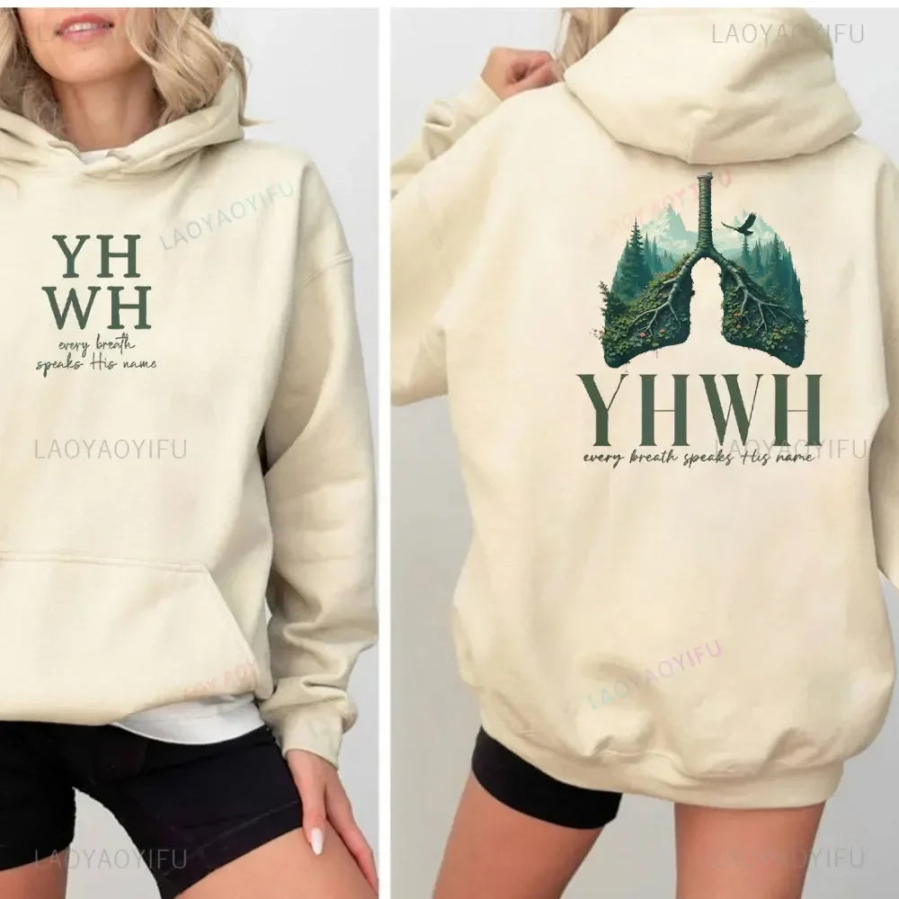 YHWH Lungs Christian Front and Back Every Breath Speak His Name Hebrew Name of God Faith Apparel Hoodie Women Hooded Sweatshirt