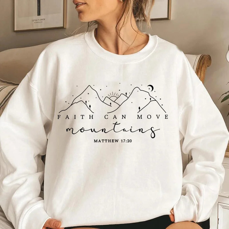 Faith Can Move Mountains Sweatshirt Christian Jesus Hoodie Bible Verse Crewneck Sweatshirts Pullover Hoodie Women's Clothing