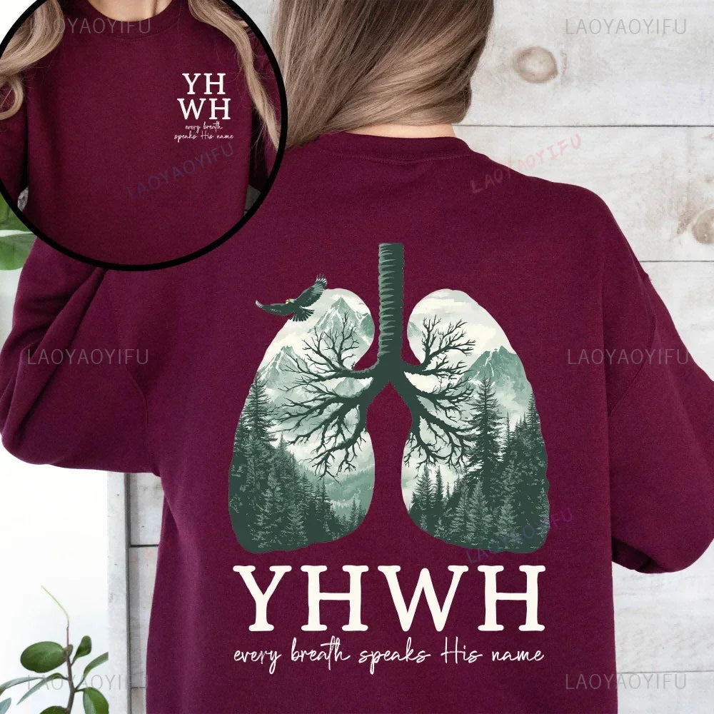 YHWH Lungs Christian Front and Back Every Breath Speak His Name Hebrew Name of God Faith Apparel Hoodie Women Hooded Sweatshirt