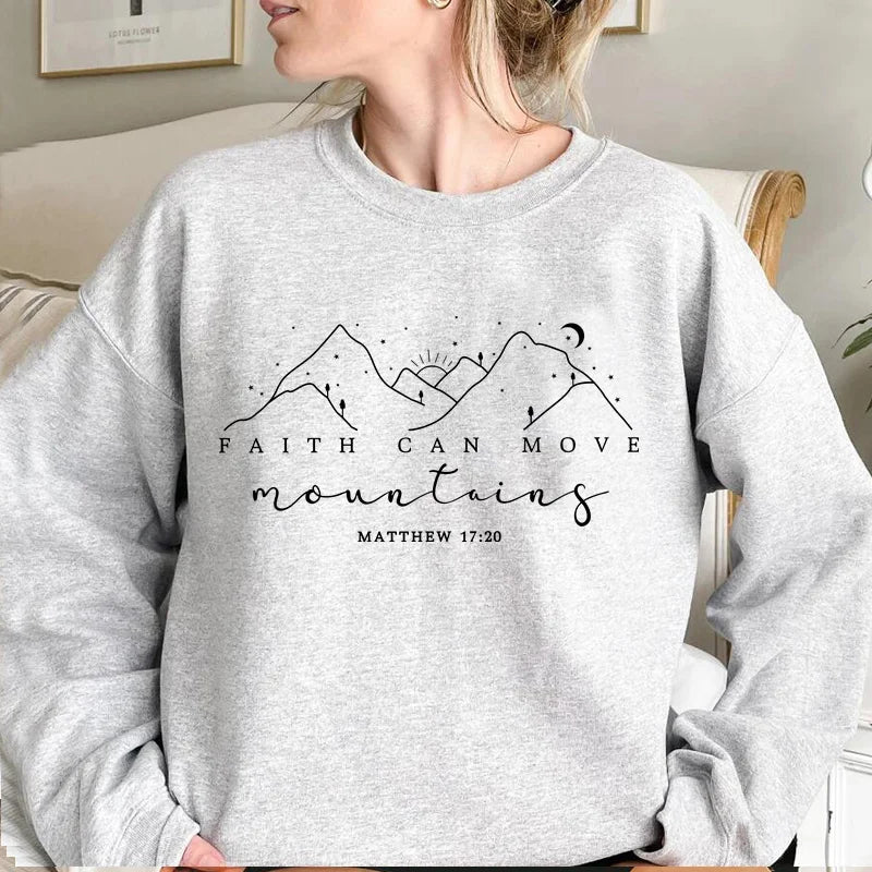 Faith Can Move Mountains Sweatshirt Christian Jesus Hoodie Bible Verse Crewneck Sweatshirts Pullover Hoodie Women's Clothing